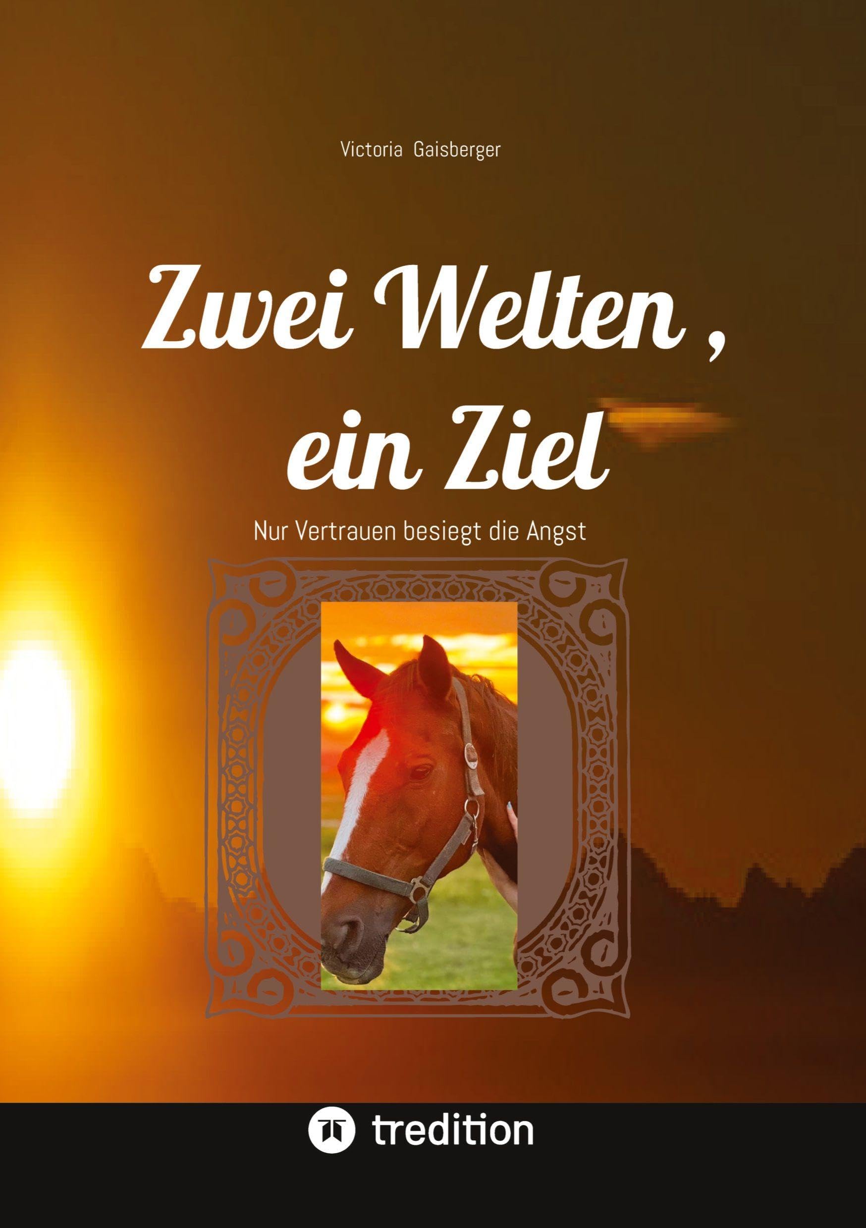 Zwei Welten , ein Ziel: Nur Vertrauen besiegt die Angst