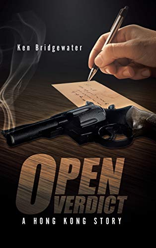 Open Verdict: A Hong Kong Story