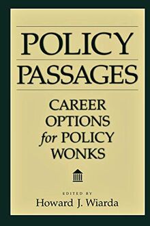 Policy Passages: Career Options for Policy Wonks