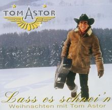 Lass es schnei'n - Weihnachten mit Tom Astor von Tom Astor | CD | Zustand sehr gut