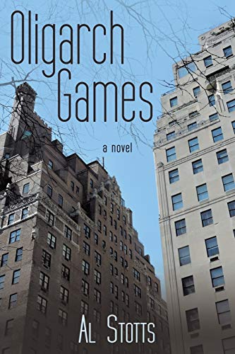 Oligarch Games: A Novel