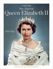 Queen Elizabeth II - In Memoriam: The Royal Collector's Edition