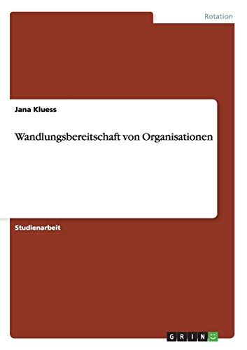 Wandlungsbereitschaft von Organisationen