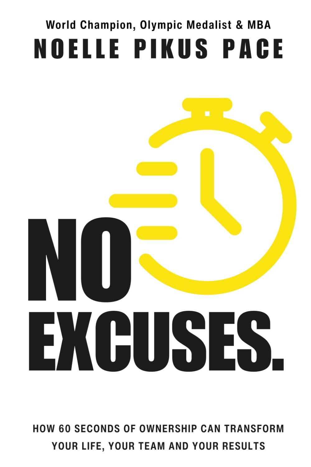 NO EXCUSES