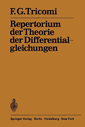 Repertorium der Theorie der Differentialgleichungen (German Edition)