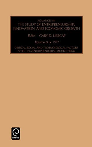 Adv Stud Entr Inn V 9 (Advances in the Study of Entrepreneurship, Innovation and Economic Growth, Band 9)