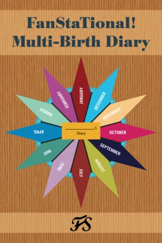 FanStaTional! Multi-Birth Diary