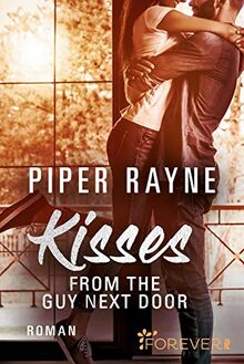 Kisses from the Guy next Door (Baileys-Serie, Band 2)