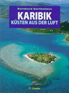 Karibik, Küsten aus der Luft