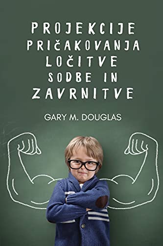 Projekcije, pri¿akovanja, lo¿itve, sodbe in zavrnitve (Slovenian)