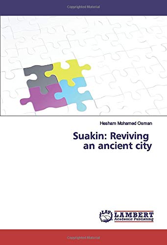 Suakin: Reviving an ancient city