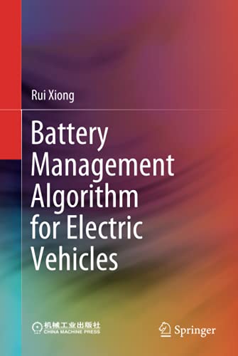 Battery Management Algorithm for Electric Vehicles