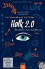 Im Himmel und auf Erden: Holk 2.0. Handbuch. Mit DVD