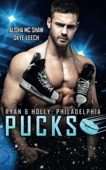 Philadelphia Pucks: Ryan & Holly