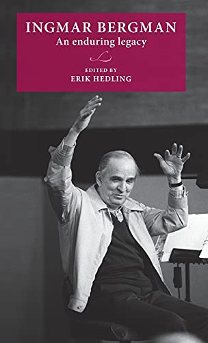 Ingmar Bergman: An enduring legacy (Lund University Press)
