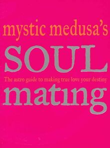 Mystic Medusa's Soulmates