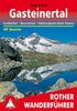 Gasteinertal - Großarltal, Raurisertal, Nationalpark Hohe Tauern. 50 Touren (Rother Wanderführer)