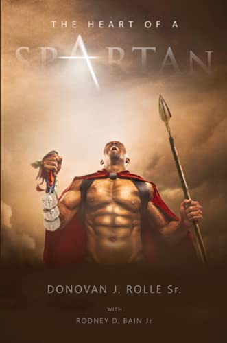 The Heart of a Spartan