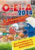 O-Ei-A 2014 - Das Original - Jubiläumsausgabe. Überraschungsei- und Sammelfiguren Preisführer