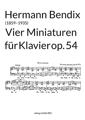Vier Miniaturen op. 54: für Klavier (odiug noitide)