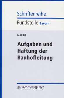 Aufgaben und Haftung der Bauhofleitung