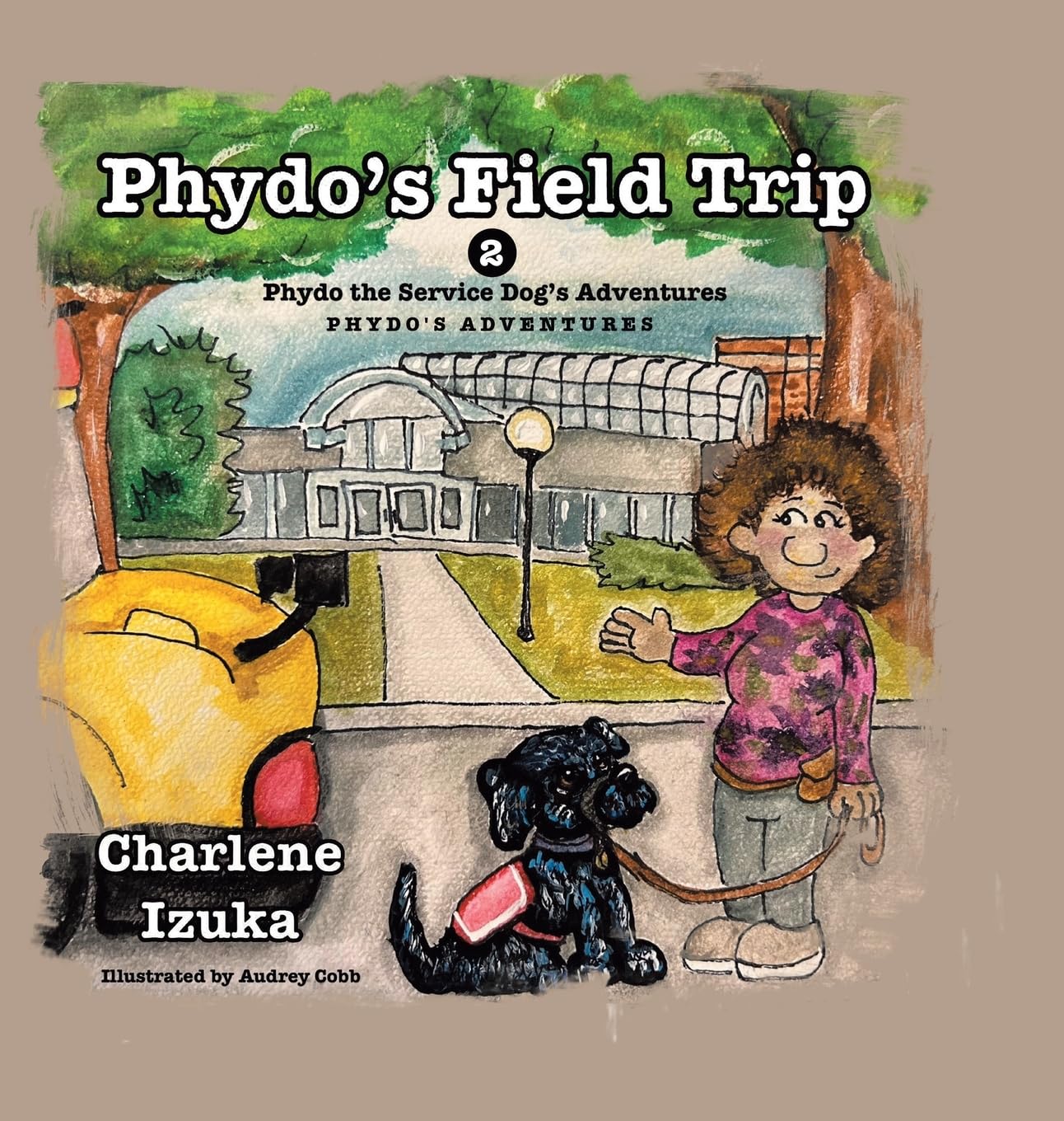 Phydo's Field trip: Phydo the Service Dog's Adventures
