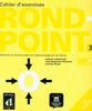 Rond point 3. Cahier d'exercices (Fle- Texto Frances)