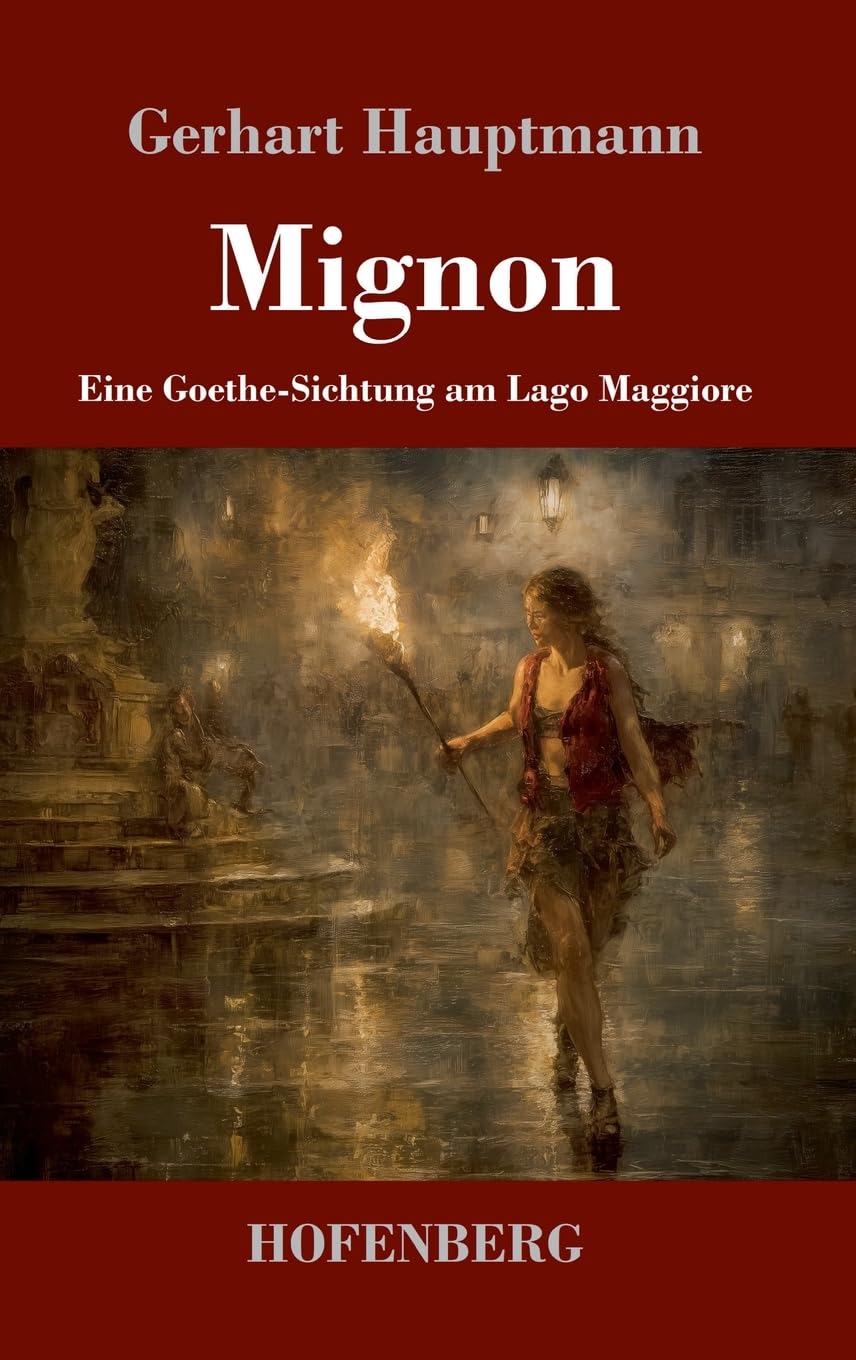 Mignon: Eine Goethe-Sichtung am Lago Maggiore
