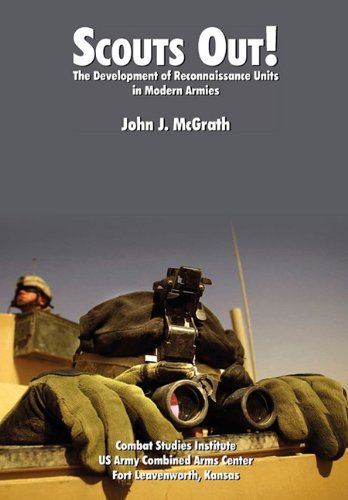 Scouts Out! The Development of Reconnaissance Units in Modern Armies