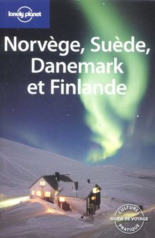 Norvège, Suède, Danemark et Finlande