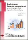 Angiotensin-Rezeptorantagonisten: Therapeutischer Einsatz bei Hypertonie und Herzinsuffizienz