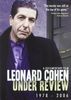 Leonard Cohen - Under Review 1978-2006