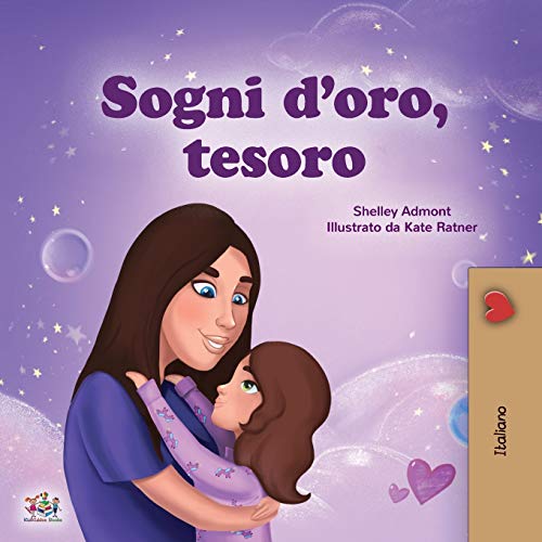 Sweet Dreams, My Love (Italian Children's Book) (Italian Bedtime Collection)