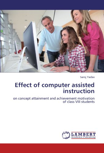 Effect of computer assisted instruction: on concept attainment and achievement motivation of class VIII students