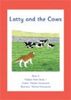 Lotty and the Cows (Follifoot Farm Series 1)