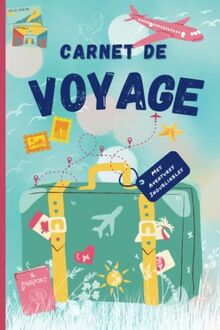 Carnet de voyage: Carnet de voyage enfant à remplir- Journ... | Livre | état bon