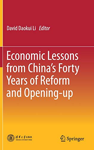 Economic Lessons from China’s Forty Years of Reform and Opening-up