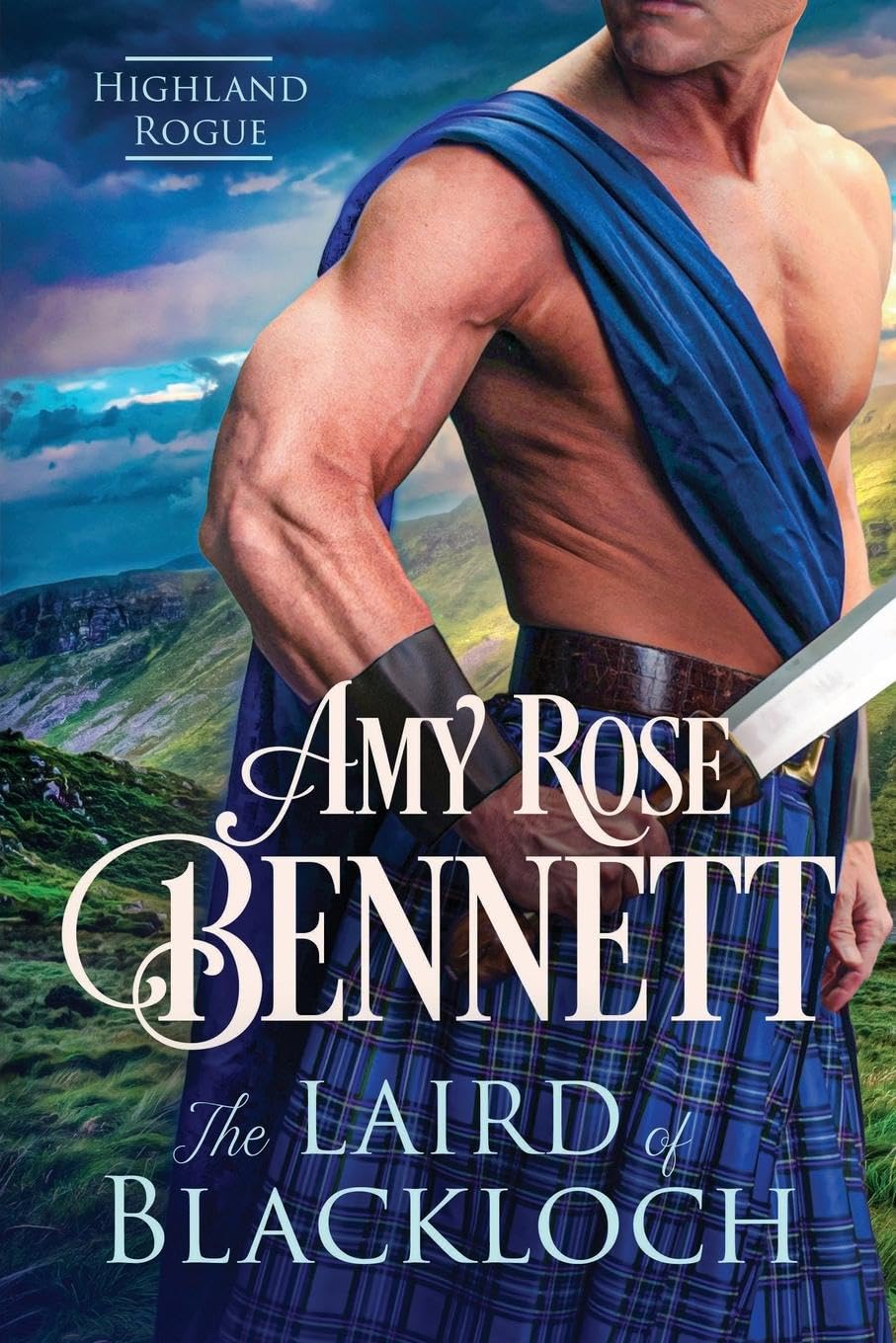 The Laird of Blackloch (Highland Rogue, Band 2)