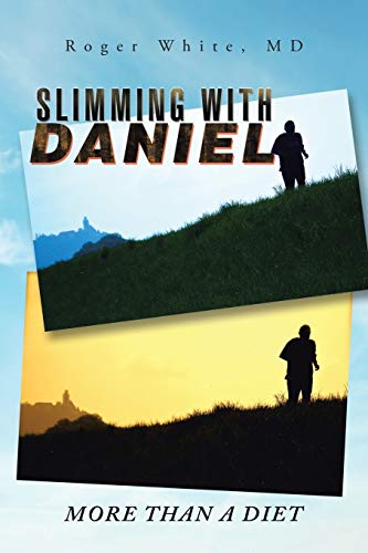 Slimming with Daniel: More than a Diet