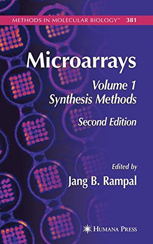 Microarrays: Volume I: Synthesis Methods (Methods in Molecular Biology)