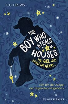 The Boy Who Steals Houses: The Girl Who Steals His Heart von Drews, C. G. | Buch | Zustand sehr gut