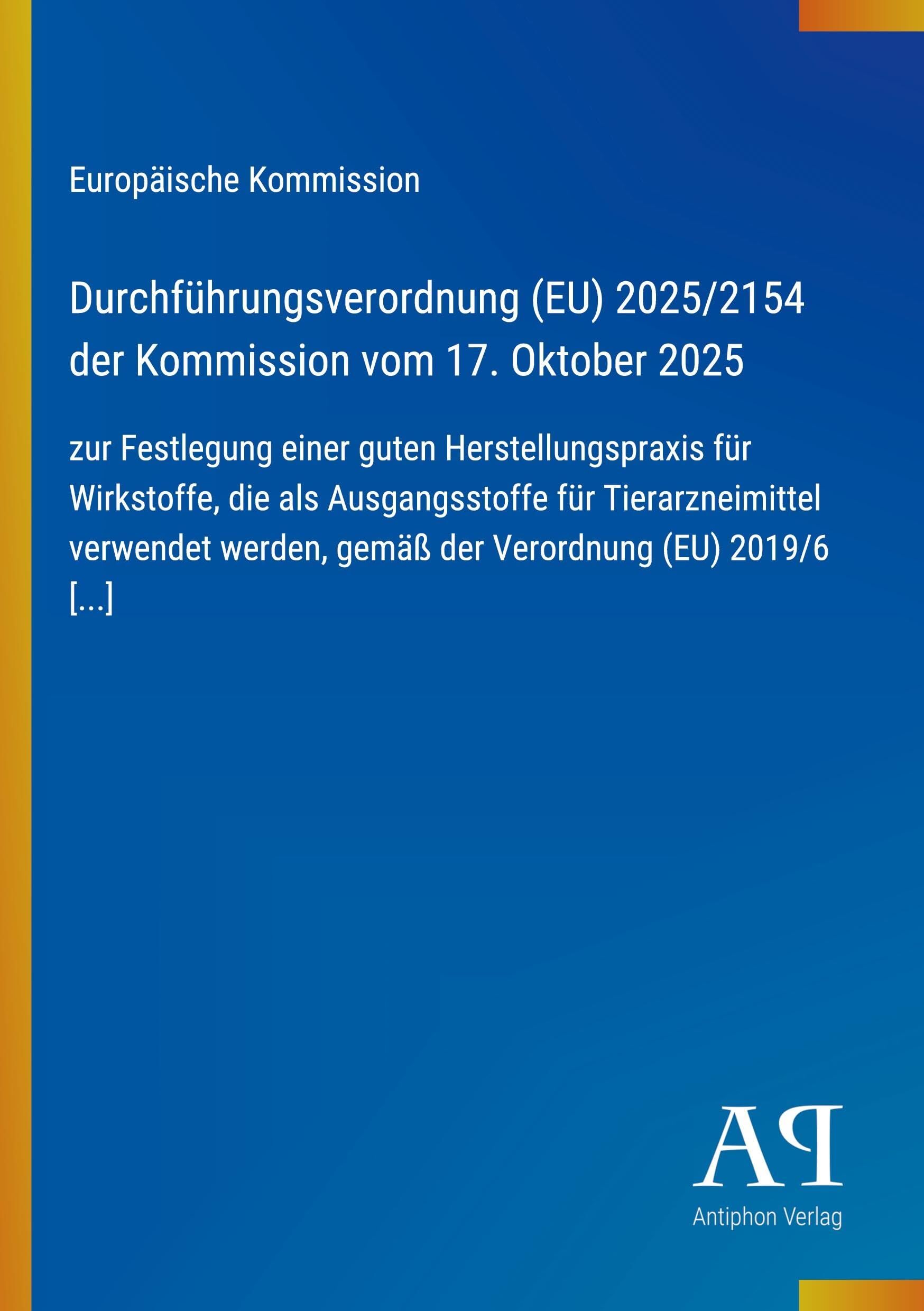 Durchführungsverordnung (EU) 2025/2154 der Kommission vom 17. Oktober 2025