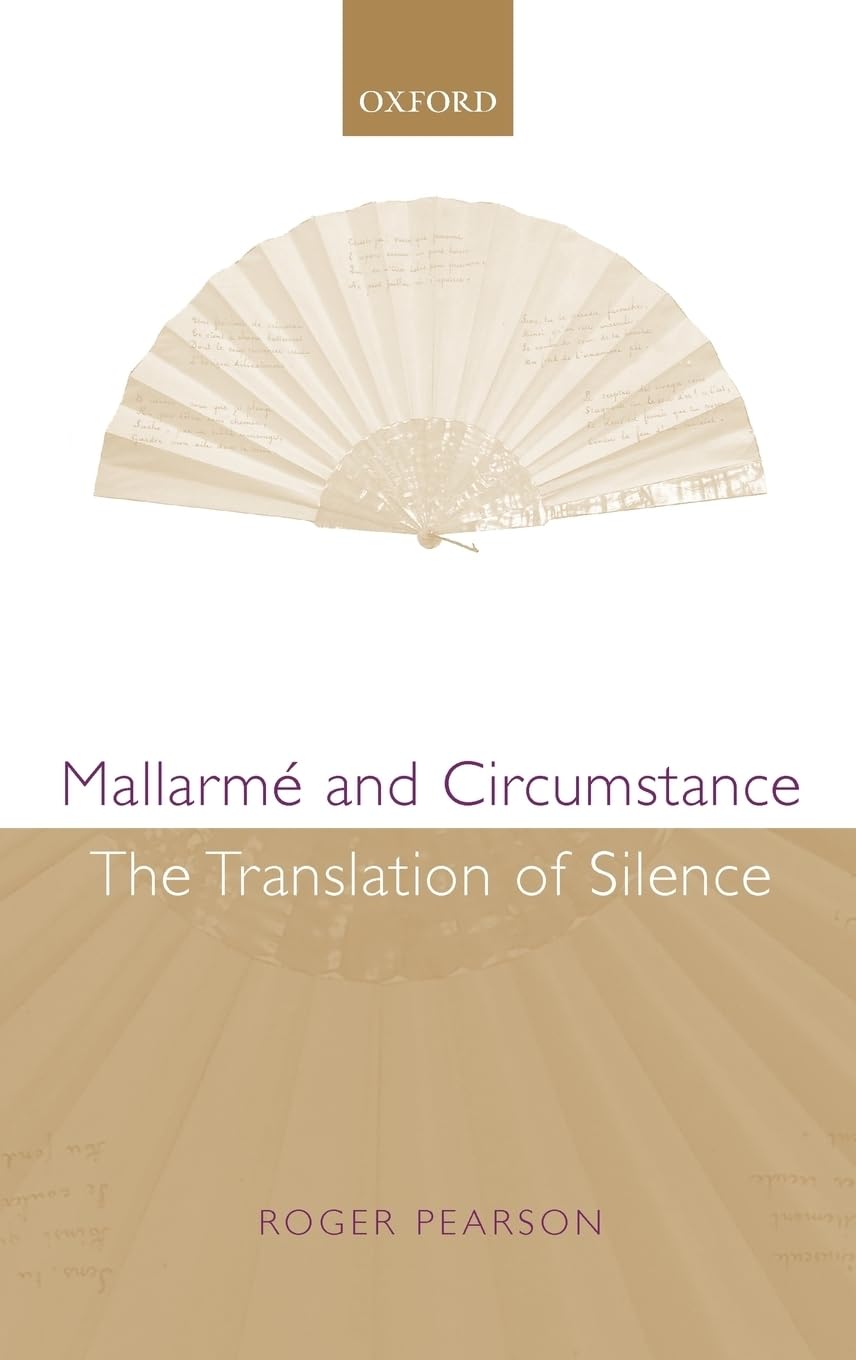 Mallarme and Circumstance: The Translation of Silence