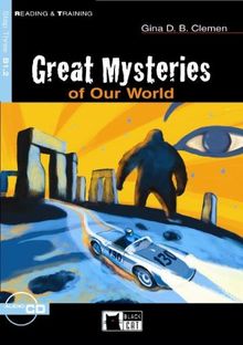 Great Mysteries of Our World - Buch mit Audio-CD (Black Cat Reading & Training - Step 3)