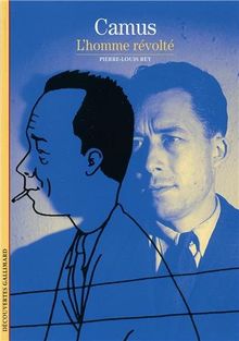 Camus : L&#039;homme révolté