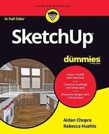 SketchUp For Dummies (For Dummies (Computer/Tech))