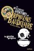Les Desastreuses Aventures DES Orphelins Baudelaire: Vol. 11/LA Grotte Gorgone