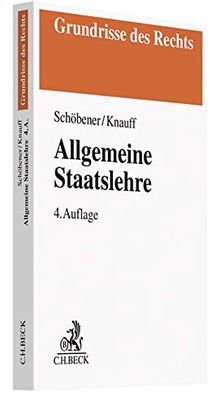 Allgemeine Staatslehre (Grundrisse des Rechts)