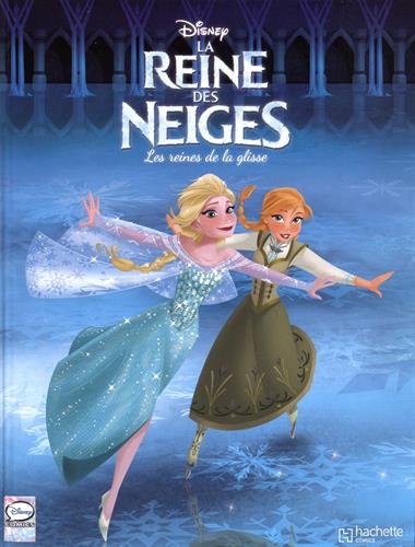 La reine des neiges. Les reines de la glisse