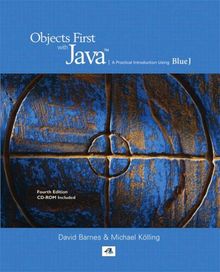 Objects First with Java: A Practical Introduction Using BlueJ